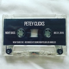 Petey Clicks Live @ Night Bass (NYE 2015)