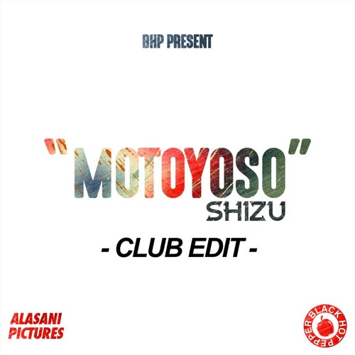 MOTOYOSO / CLUB EDIT version longue