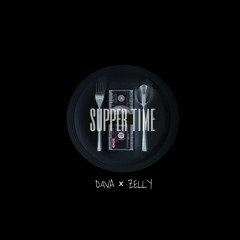 Supper Time ft. Zelly Zell (Mix by Terry Vic)