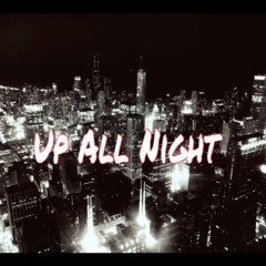 Up All Night