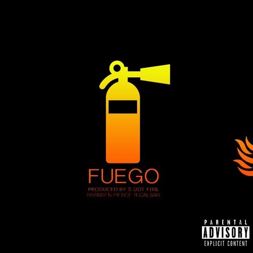 Fuego Ft Caeze Prod. By Sdot Fire