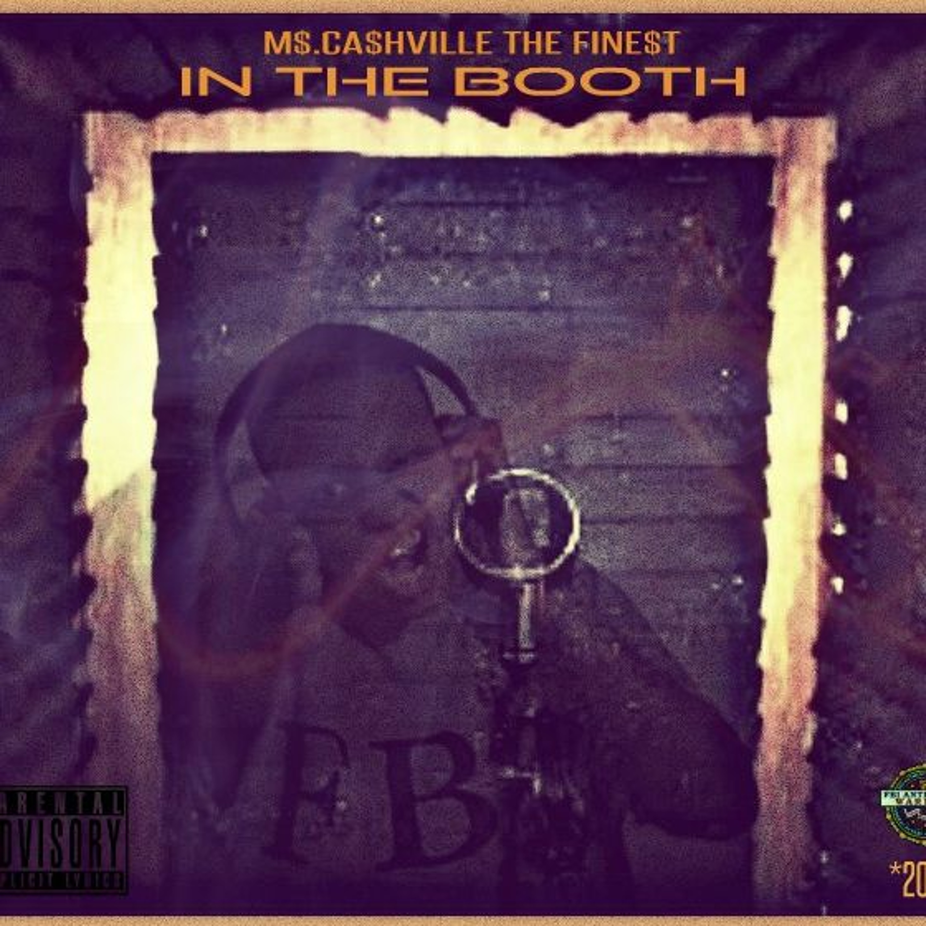 Fuck A View BY  M$.CA$HVILLE  THE FINE$T - 2015 episode artwork