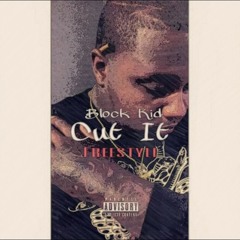 Block Kid-Cut It Freestyle