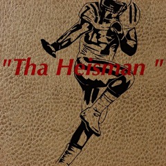 "Tha Heisman"  Ft. Drake Posey