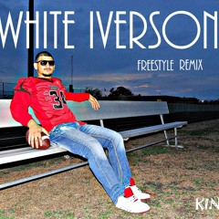White Iverson (FREESTYLE REMIX)