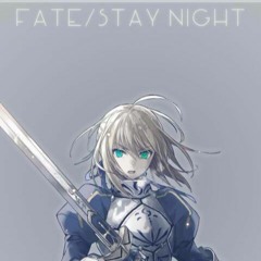 Fate Stay Night - BRAVE SHINE