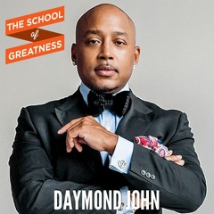 EP 279 Daymond John: The Power of Broke to Build Your Business