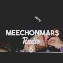 MeechOnMarsRadio 6