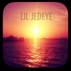 LIL JEDEYE - Chilled Vibes