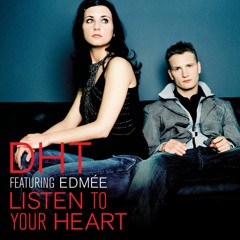 DHT Feat. Edmeé - Listen To Your Heart (James Blue Private Remix 2016)