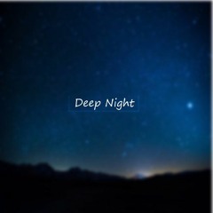 YUKIYANAGI - Deep Night【Free DL】