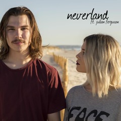 Neverland ft. Julian Ferguson