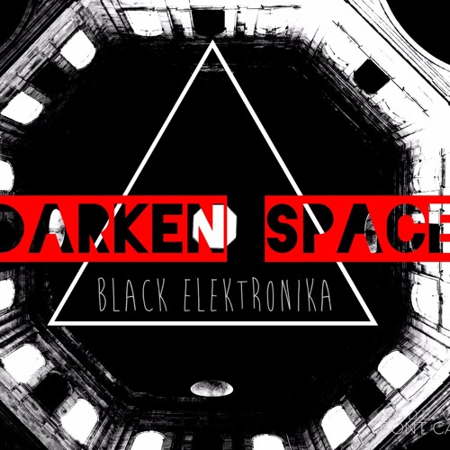 Darken Space (Original Mix)