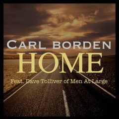 Home (Feat. Dave Tolliver of Men At Large)