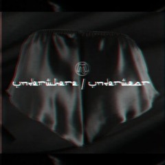 Underwhere / Underwear