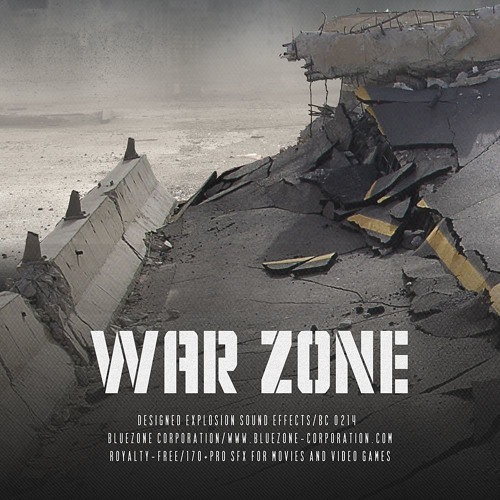 War Zone - Designed Explosion Sound Effects Library