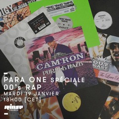 Para One - 00's Hip Hop Special On Rinse FR - 19/01/16