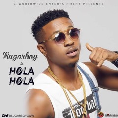 Sugarboy - Hola Hola