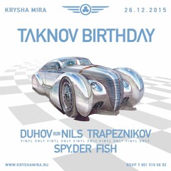 DR.SPY.DER | KRYSHA MIRA LIVE | TAKNOV BIRTHDAY