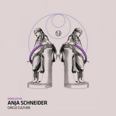 Anja Schneider - Circle Culture - mobilee149