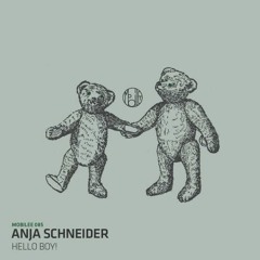 Anja Schneider - Let Me Out - mobilee085