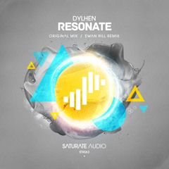 Dylhen - Resonate (Original Mix)