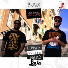 Leve - Lutar Contra Maré (Prod. Dough)