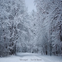 Let It Snow