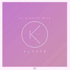 30 Minutes With Klusse - EP03: Garage