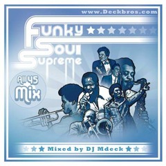 Funky Soul Supreme Vol. 1 - 45's Mix (2011)