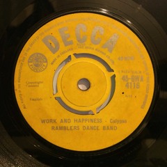 THE RAMBLERS DANCE BAND - WORK AND HAPPINESS