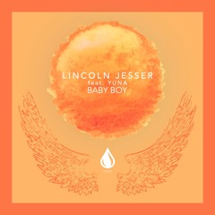 Lincoln Jesser feat. Yuna - Baby Boy (Out Now)