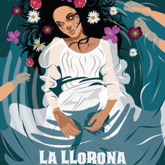 La Llorona
