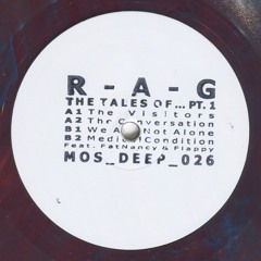 R-A-G - The Tales Of... Part 1 (MOS Deep 026)