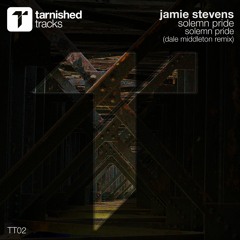 Jamie Stevens - Solemn Pride (Original Mix) Preview