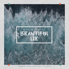 Beautiful Lie