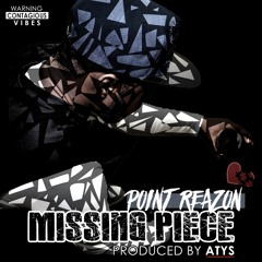 Missing Piece [snippet] - (Prod. by Atys)