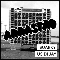 BUARKY - Us Di Jay