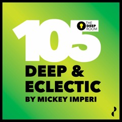 Deep & Eclectic 105