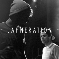 JAHNERATION - No Want