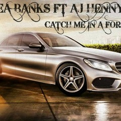 Ea banks ft aj henny - catch me in a foriegn