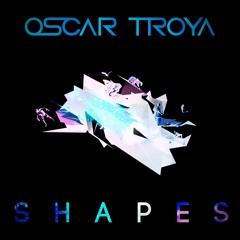 Oscar Troya - Shapes [Spinnin' Records Talentpool Track Of The Week 8]