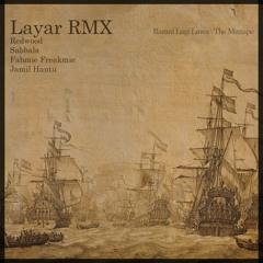 #LawalahThrowback : Layar [Remix] - Redwood, Sabbala, Fahmie Freakmie & Jamil Hantu