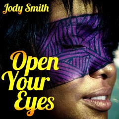 Jody Smith - Open Your Eyes