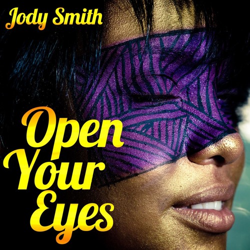 Jody Smith - Open Your Eyes