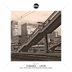 EW 079 Eloquence - Lupina (Plural [Ger] Remix) Snippet