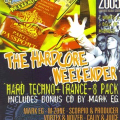 DOLPHIN--HARDCORE HEAVEN - WEEKENDER 2005
