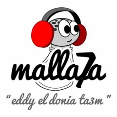 Mashup - Malla7a