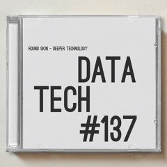Round Skin - Deeper Technology [DataTech]