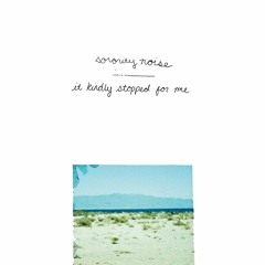 Sorority Noise - "It Kindly Stopped For Me"